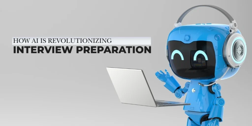 how ai is revolutionizing interview preparation