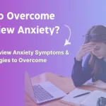 overcome interview anxiety